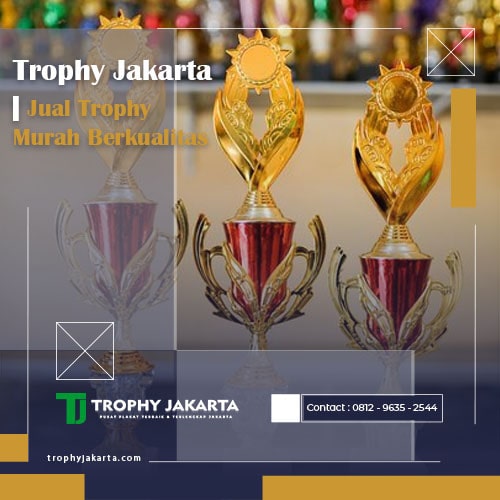Trophy Jakarta | Jual Trophy Murah Berkualitas